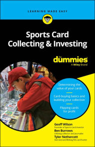 Download english ebook pdf Sports Card Collecting & Investing For Dummies English version PDF iBook RTF by Geoff Wilson, Ben Burrows, Tyler Nethercott