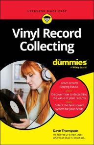 Title: Vinyl Record Collecting For Dummies, Author: Dave Thompson