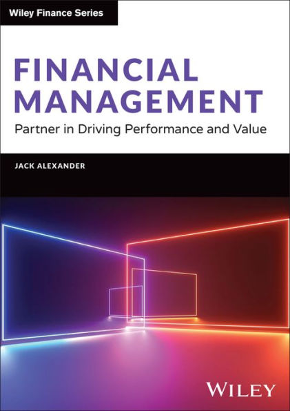 Financial Management: Partner Driving Performance and Value