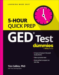 Title: GED Test 5-Hour Quick Prep For Dummies, Author: Tim Collins