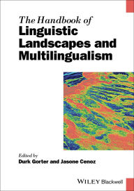 Title: The Handbook of Linguistic Landscapes and Multilingualism, Author: Durk Gorter