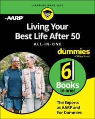 Ebook free download txt format Living Your Best Life After 50 All-in-One For Dummies 9781394236961