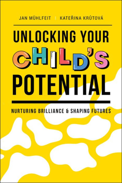 Unlocking Your Child's Potential: Nurturing Brilliance & Shaping Futures