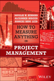Title: How to Measure Anything in Project Management, Author: Douglas W. Hubbard