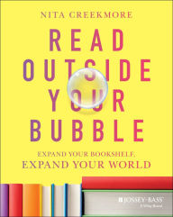 Textbook download torrent Read Outside Your Bubble: Expand Your Bookshelf, Expand Your World