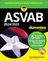 2024/2025 ASVAB For Dummies (+ 7 Practice Tests, Flashcards, & Videos Online)