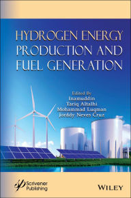 Title: Hydrogen Energy Production and Fuel Generation, Author: Inamuddin