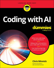 Title: Coding with AI For Dummies, Author: Chris Minnick