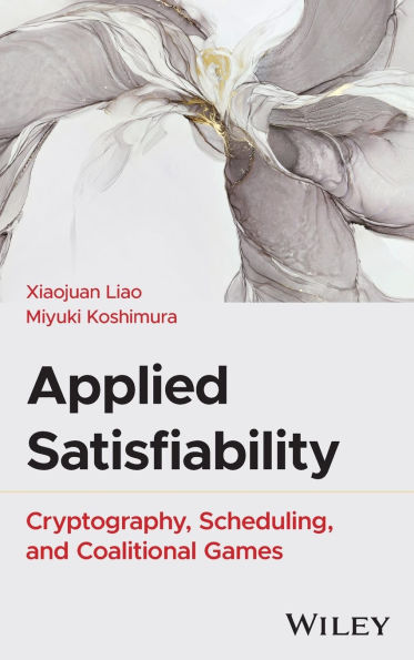 Applied Satisfiability: Cryptography, Scheduling, and Coalitional Games