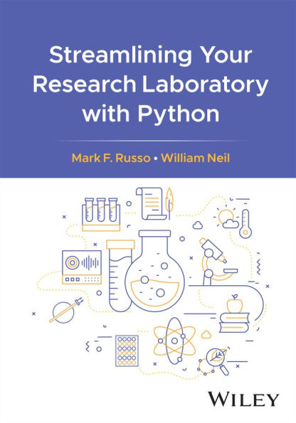 Streamlining Your Research Laboratory with Python