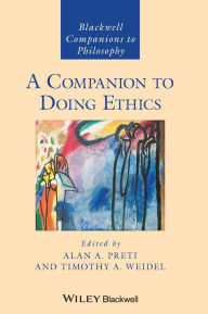 Free book downloads in pdf A Companion to Doing Ethics by Alan A. Preti, Timothy A. Weidel (English literature) ePub CHM RTF