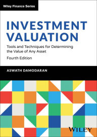 Free books online to download Investment Valuation: Tools and Techniques for Determining the Value of Any Asset 9781394254606 by Aswath Damodaran 