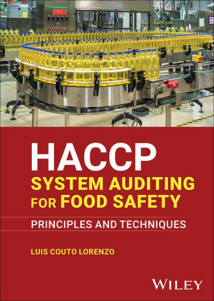 HACCP System Auditing for Food Safety: Principles and Techniques
