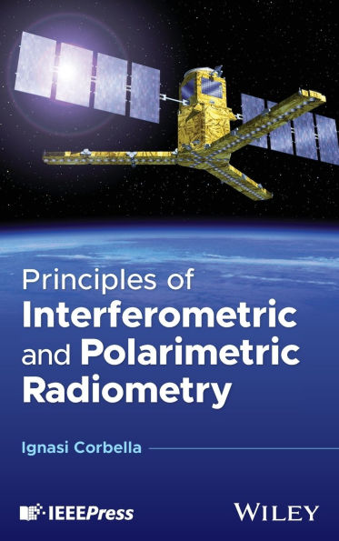 Principles of Interferometric and Polarimetric Radiometry