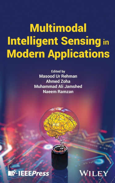 Multimodal Intelligent Sensing Modern Applications