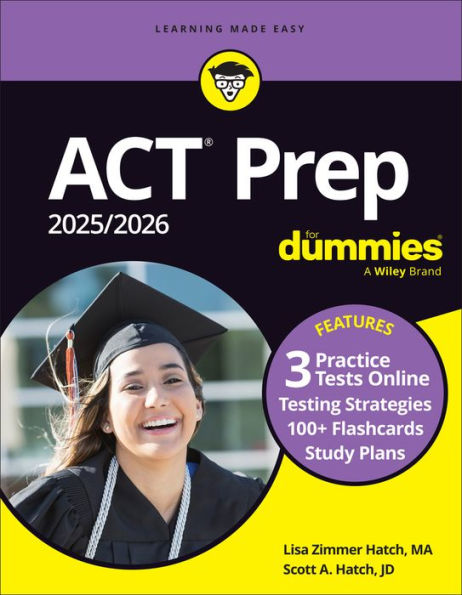 ACT Prep 2025/2026 For Dummies: Book + 3 Practice Tests 100+ Flashcards Online