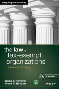 Title: The Law of Tax-Exempt Organizations, Author: Shane T. Hamilton