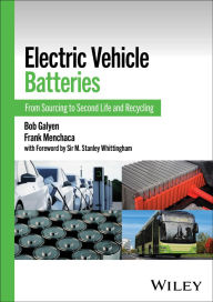 Title: Electric Vehicle Batteries: From Sourcing to Second Life and Recycling, Author: Bob Galyen