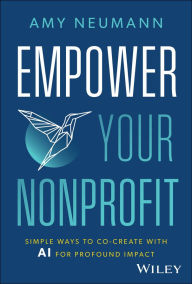 Free audiobooks for ipod touch download Empower Your Nonprofit: Simple Ways to Co-Create with AI for Profound Impact 9781394263240 DJVU ePub (English literature)