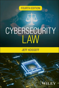 Title: Cybersecurity Law, Author: Jeff Kosseff
