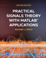 Practical Signals Theory with MATLAB Applications