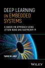 Deep Learning on Embedded Systems: A Hands-On Approach Using Jetson Nano and Raspberry Pi