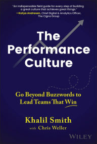 Mobile ebooks free download txt The Performance Culture: Go Beyond Buzzwords to Lead Teams That Win