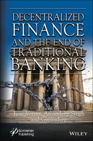 Title: Decentralized Finance and the End of Traditional Banking, Author: Jyoti Verma