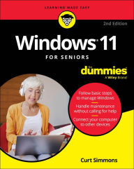 Title: Windows 11 For Seniors For Dummies, 2nd Edition, Author: Curt Simmons
