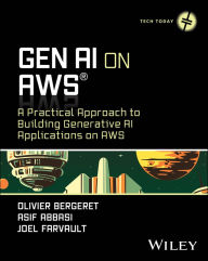 Title: GenAI on AWS: A Practical Approach to Building Generative AI Applications on AWS, Author: Olivier Bergeret