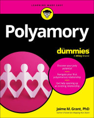 Title: Polyamory For Dummies, Author: Jaime M. Grant