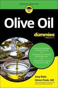 Title: Olive Oil For Dummies, Author: Amy Riolo