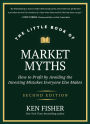 The Little Book of Market Myths: How to Profit by Avoiding the Investing Mistakes Everyone Else Makes