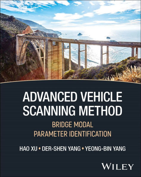Advanced Vehicle Scanning Method: Bridge Modal Parameter Identification