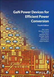 Title: GaN Power Devices for Efficient Power Conversion, Author: Alex Lidow