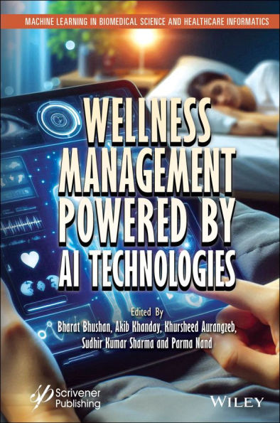 Wellness Management Powered by AI Technologies