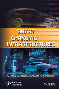 Title: Smart Charging Infrastructures, Author: A. Chitra