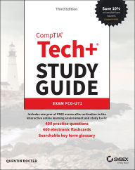 Book downloads free pdf CompTIA Tech+ Study Guide: Exam FC0-U71 English version by Quentin Docter