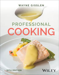 Open epub ebooks download Professional Cooking, with eBook Access Code 9781394290208 CHM (English Edition) by Wayne Gisslen