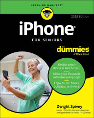 Ebooks free download android iPhone For Seniors For Dummies, 2025 Edition by Dwight Spivey 9781394290246 (English Edition) PDF RTF FB2