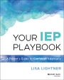 Your IEP Playbook: A Parent's Guide to Confident Advocacy