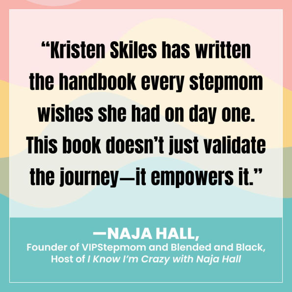 Stepmomming Made Easy: Strategies, Tools, and Everything Else You Need to Know