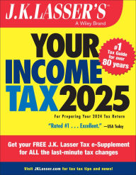 Free downloads for ebooks J.K. Lasser's Your Income Tax 2025: For Preparing Your 2024 Tax Return