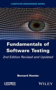 Title: Fundamentals of Software Testing, Author: Bernard Homès