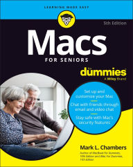 Title: Macs For Seniors For Dummies, Author: Mark L. Chambers