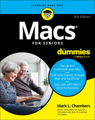 Title: Macs For Seniors For Dummies, Author: Mark L. Chambers