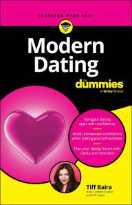 Title: Modern Dating For Dummies, Author: Tiff Baira