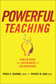 Title: Powerful Teaching: Unleash the Science of Learning, Author: Pooja K. Agarwal