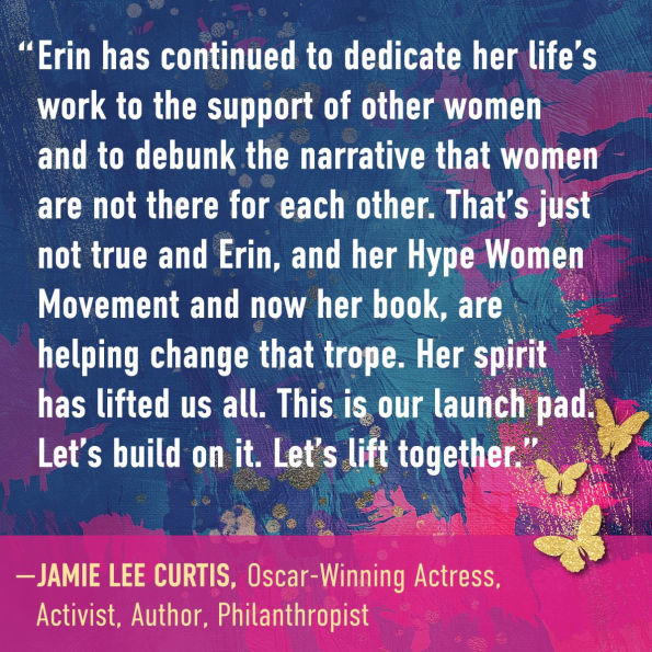 Hype Women: Breaking Free from Mean Girls, Patriarchy and Systems Silencing You