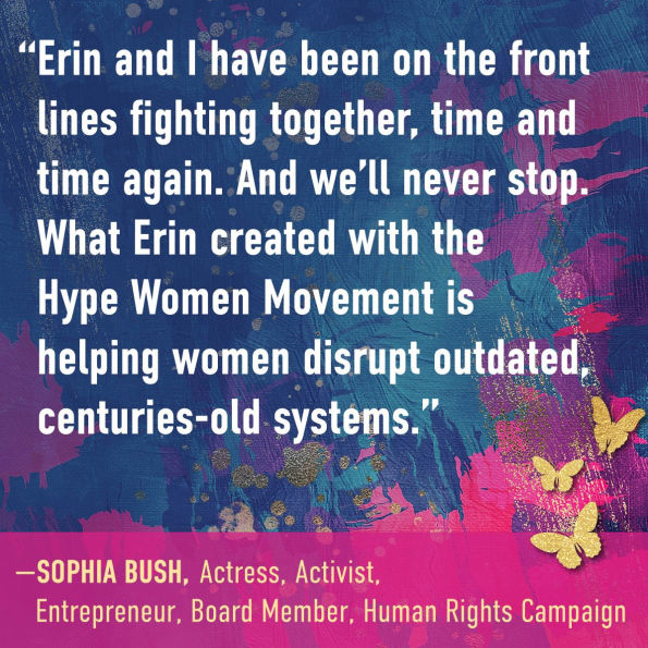 Hype Women: Breaking Free from Mean Girls, Patriarchy and Systems Silencing You